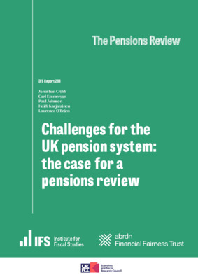 Challenges for the UK pension system: the case for a pensions review
