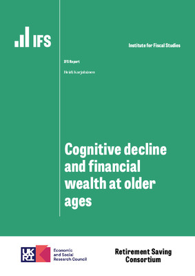 Pensioners face gradual but substantial declines in financial wealth when cognitive decline sets in