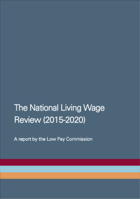 The National Living Wage Review (2015-2020)