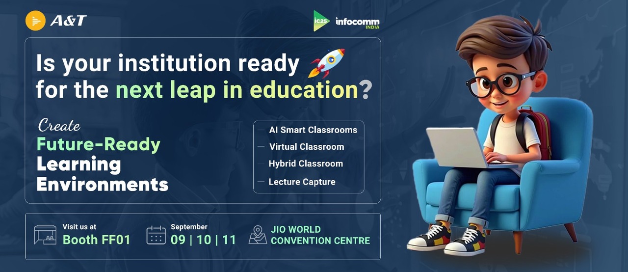 InfoComm India 2025 - Come meet us at Booth FF01