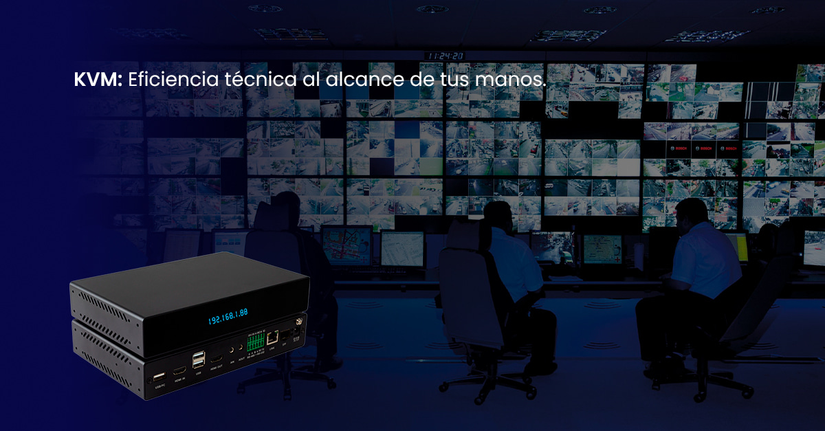 Los Sistemas KVM Transforman la Productividad en Centros de Control