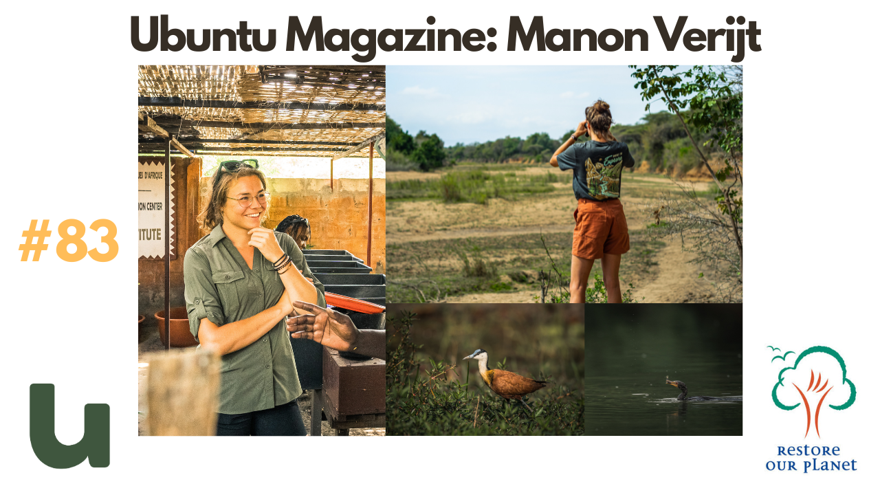Restore Our Planet Podcast #83 Ubuntu Magazine: Manon Verijt