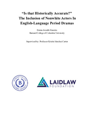 "Is that Historically Accurate?" The Inclusion of Nonwhite Actors In English-Language Period Dramas