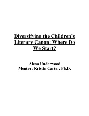 Diversifying the Children’s Literary Canon: Where Do We Start?