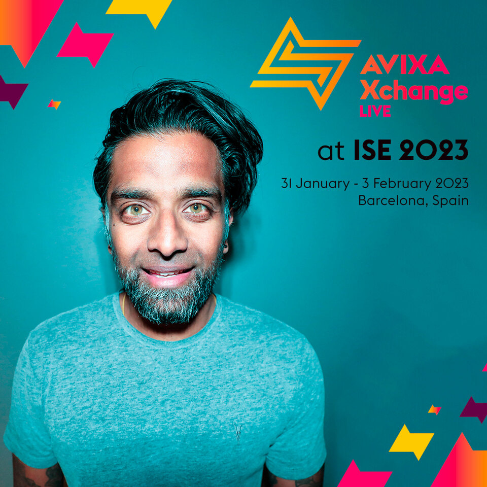 I will be hosting AVIXA Xchange LIVE at ISE 2023