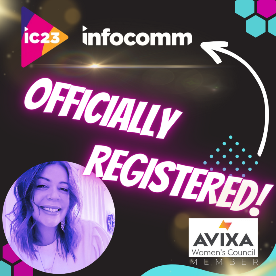 InfoComm23, Here I come!