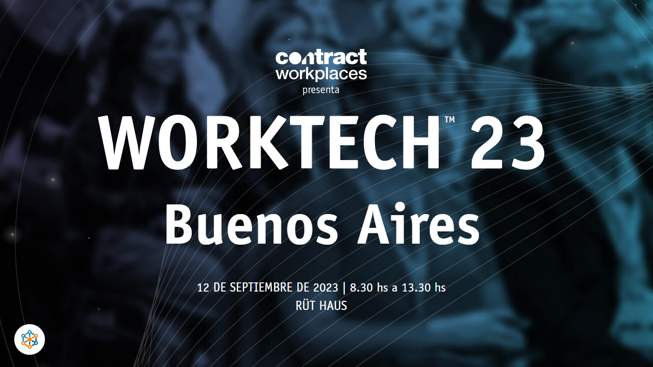Asistimos a Worktech en Buenos Aires