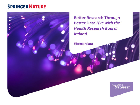 Presentation: Better Research Through Better Data Live with the Health Research Board, Ireland (HRB)