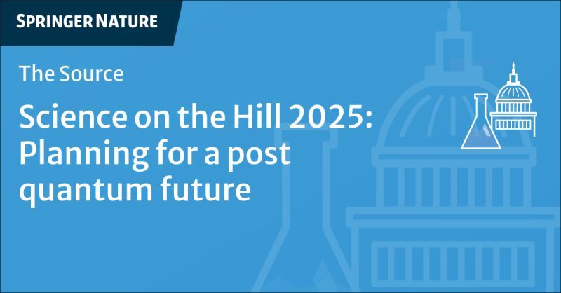Planning for a Post‑Quantum Future: Highlights from Science on the Hill 2025