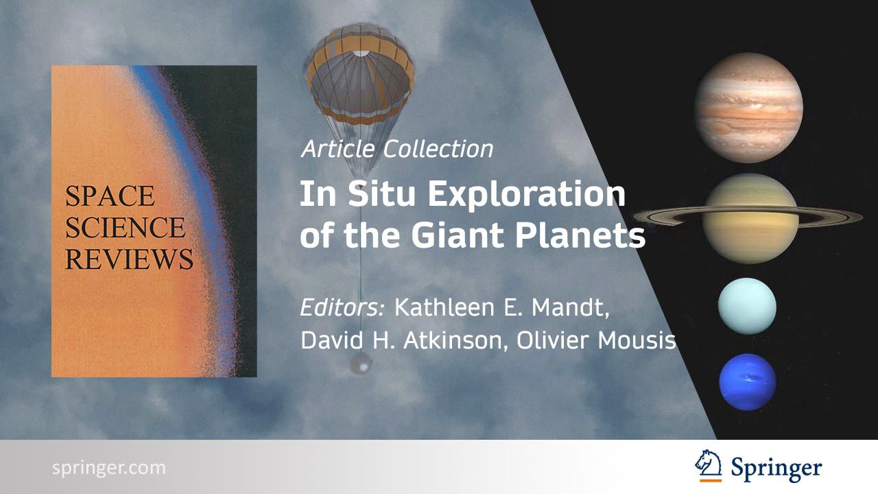 In Situ Exploration of the Giant Planets II