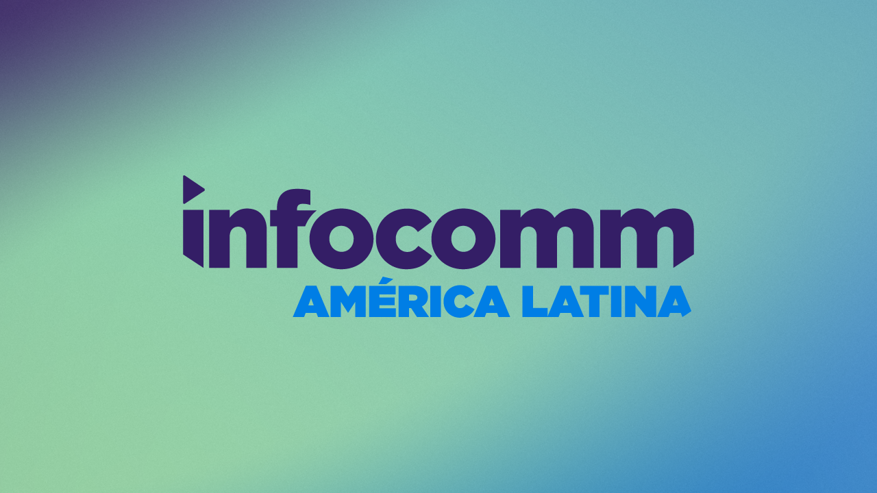 Explorando el Futuro de la Integración Audiovisual: InfoComm América Latina 2025