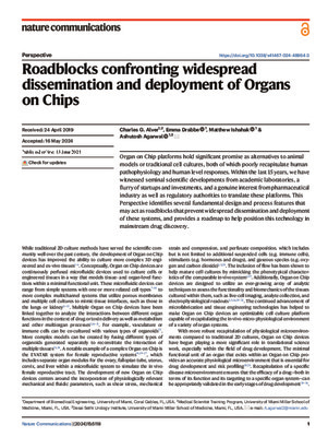 Roadblocks confronting widespread dissemination and deployment of Organs on Chips