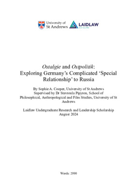 Research Essay - Ostalgie and Ostpolitik: Exploring Germany’s Complicated ‘Special Relationship’ to Russia