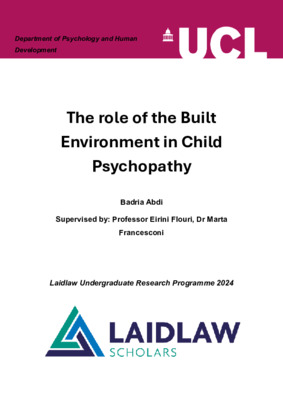 Laidlaw Summer 1 Paper - The Role of the Built Environment in Child Psychopathy.