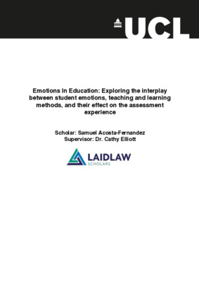 Emotions In Education: Exploring the interplay between student emotions, teaching and learning methods, and their effect on the assessment experience