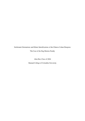Settlement Orientations and Ethnic Identifications of the Chinese Cuban Diaspora: The Case of the Eng Herrera Family