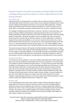 Research Proposal: Does RG-chromaticity and depth differ from RGB in distinguishing anomalous objects in stereo image datasets for self-driving vehicles?