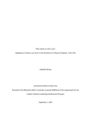 “That which we call a rose”: Adaptations of Romeo and Juliet in the Evolution of a Musical Tradition, 1839-1938