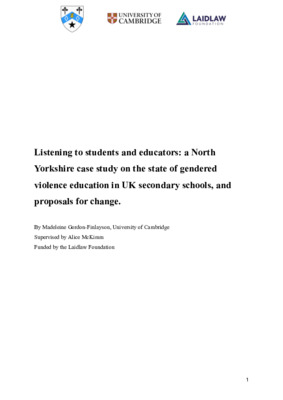Listening to students and educators: a North Yorkshire case study on the state of gendered violence education in UK secondary schools, and proposals for change.