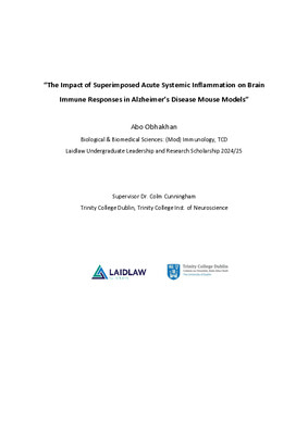 The Role of Systemic Inflammation on Neuroinflammation in Alzheimer's Disease. Summer 1 Research: Reflective Report. 