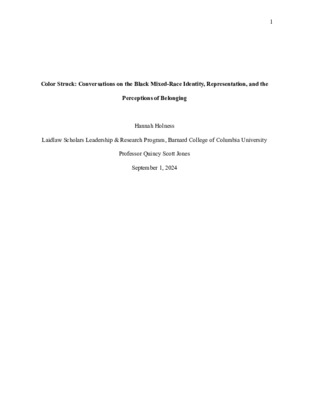 Color Struck: Conversations on the Black Mixed-Race Identity, Representation, and the Perceptions of Belonging .docx - Google Docs