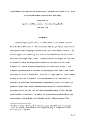 Justice Delayed: Access to Justice in Tort Litigation –A Comparative Analysis of Tort Claims in the United Kingdom, the United States, and Canada by Vivian Jade Yee