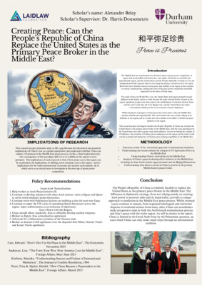 Research Poster: "Creating Peace: Can the People's Republic of China Replace the United States as the Primary Peace Broker in the Middle East?"