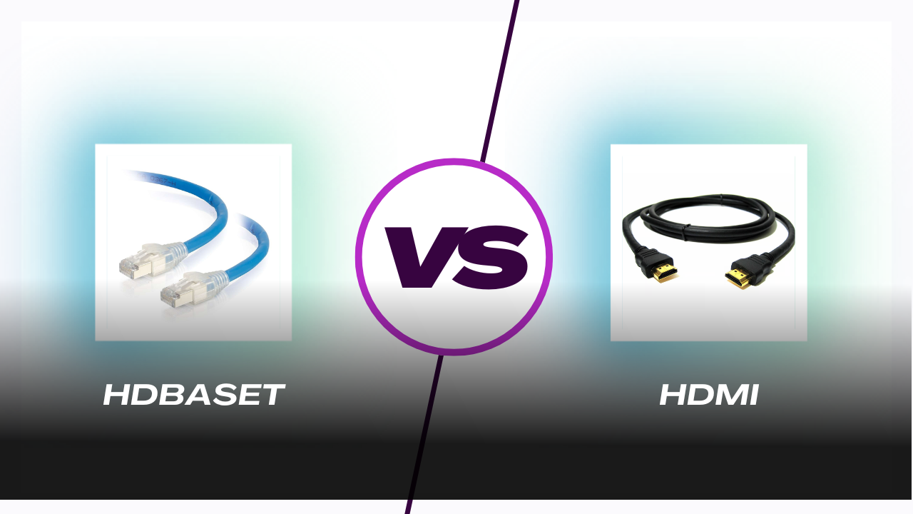 HDBaseT vs. HDMI: Which is Right for Your AV Needs?