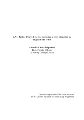 Justice Delayed: Access to Justice in Tort Litigation in England and Wales