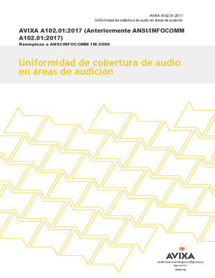 AVIXA REVISIONS TO Audio_Coverage_Uniformity_in_Listener Areas_ACU_A102.01 AVIXA_SPA