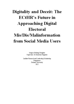 “Digitality and Deceit: The European Court of Human Rights’ Future in Approaching Digital Electoral Mis/Dis/Malinformation from Social Media Users” - Research Report