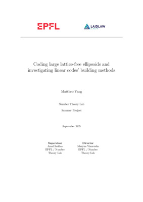 Research report : Coding large lattice-free ellipsoids and investigating linear codes' building methods