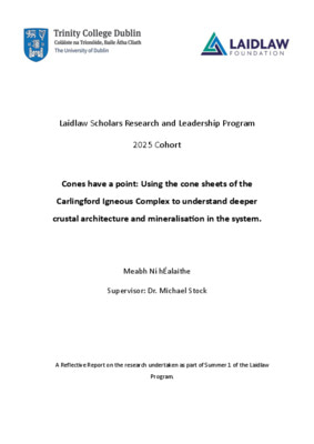 Cones have a point: Using the cone sheets of the Carlingford Igneous Complex to understand deeper crustal architecture and mineralization in the system.