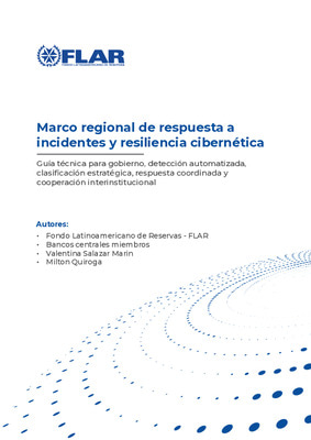 T3. Marco regional de respuesta a incidentes y resiliencia cibernética