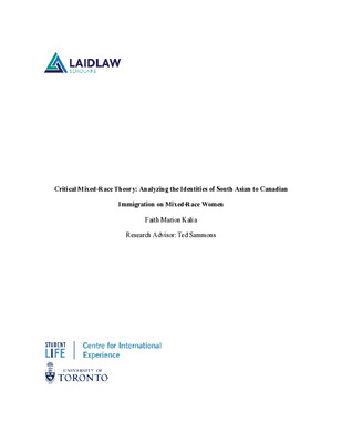 Critical Mixed-Race Theory: Analyzing the Identities of South Asian to Canadian Immigration on Mixed-Race Women — Research Proposal