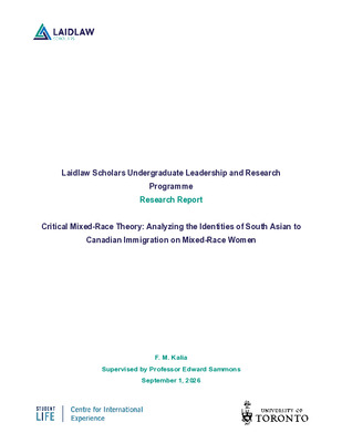Critical Mixed-Race Theory: Analyzing the Identities of South Asian to Canadian Immigration on Mixed-Race Women