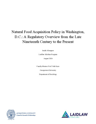 Natural Food Acquisition Policy in Washington, D.C.: A Regulatory Overview from the Late Nineteenth Century to the Present