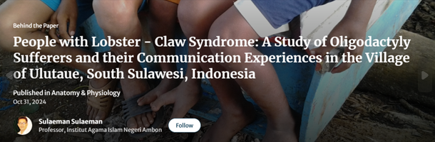 People with Lobster - Claw Syndrome: A Study of Oligodactyly Sufferers and their Communication Experiences in the Village of Ulutaue, South Sulawesi, Indonesia