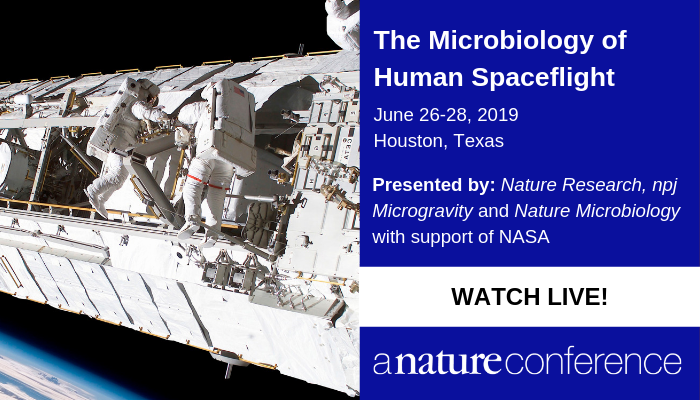 Livestream | The Microbiology of Human Spaceflight: A Nature Conference Livestream | The Microbiology of Human Spaceflight: A Nature Conference