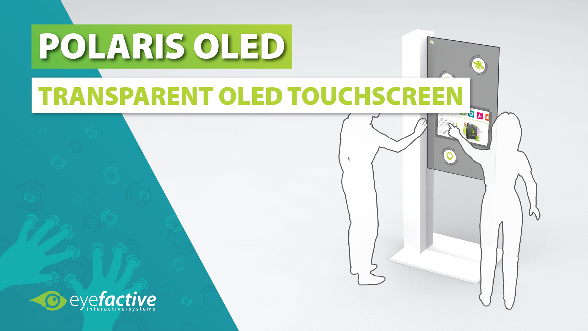 Transparent OLED Touchscreen POLARIS Transparent OLED Touchscreen POLARIS