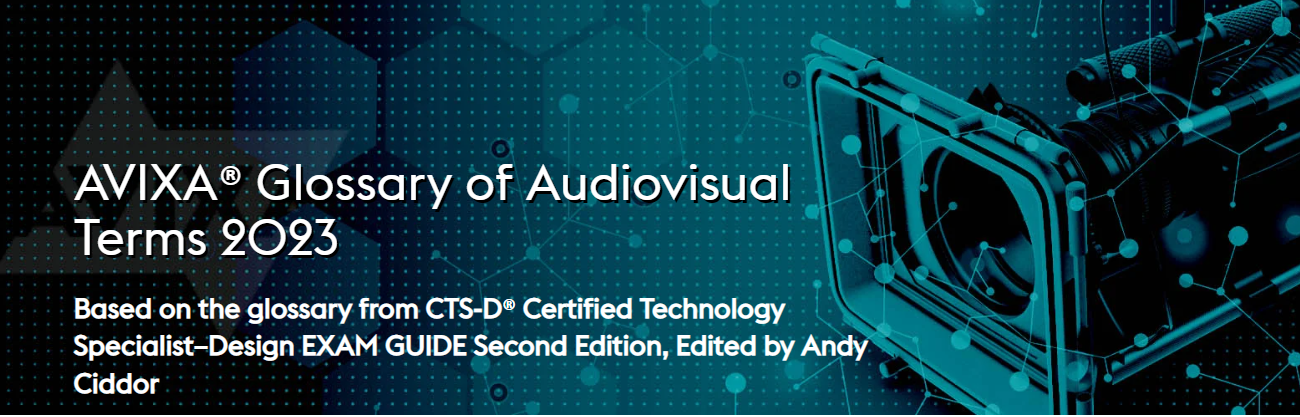 AVIXA Glossary page