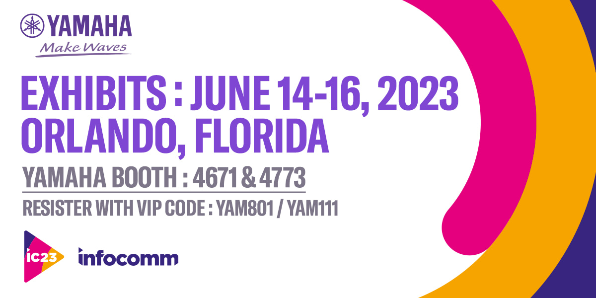 Yamaha will join InfoComm2023