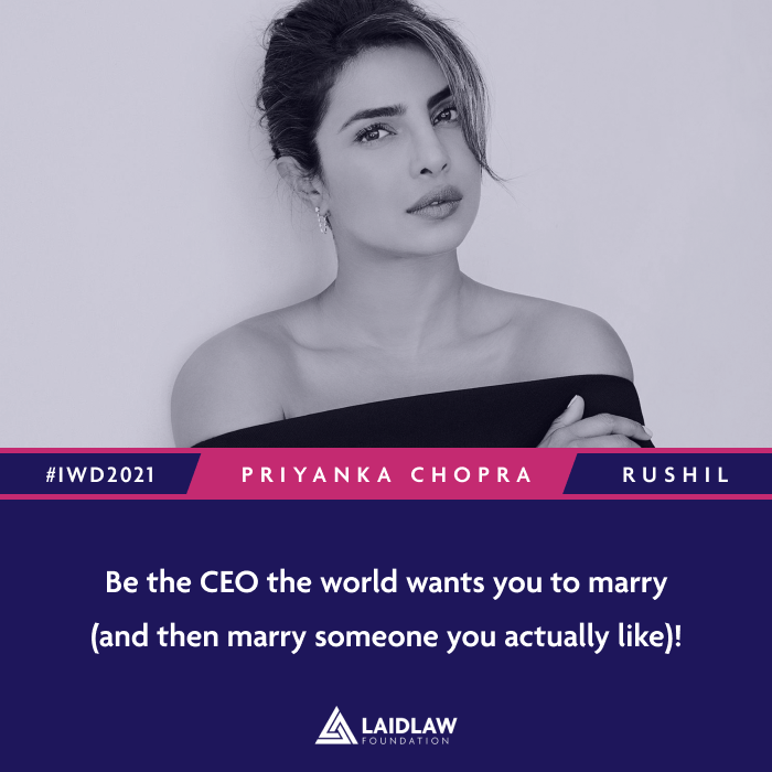 International Women's Day 2021 Inspirational Quotes - Priyanka Chopra: "Be the CEO the world wants you to marry (and then marry someone you actually like)!"