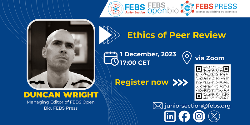 FEBS Junior Section and FEBS Press December webinar by Duncan Wright, Managing Editor at FEBS Open Bio, FEBS Press Poster image of the FEBS Junior Section and FEBS Press December webinar by Duncan Wright, Managing Editor at FEBS Open Bio, FEBS Press