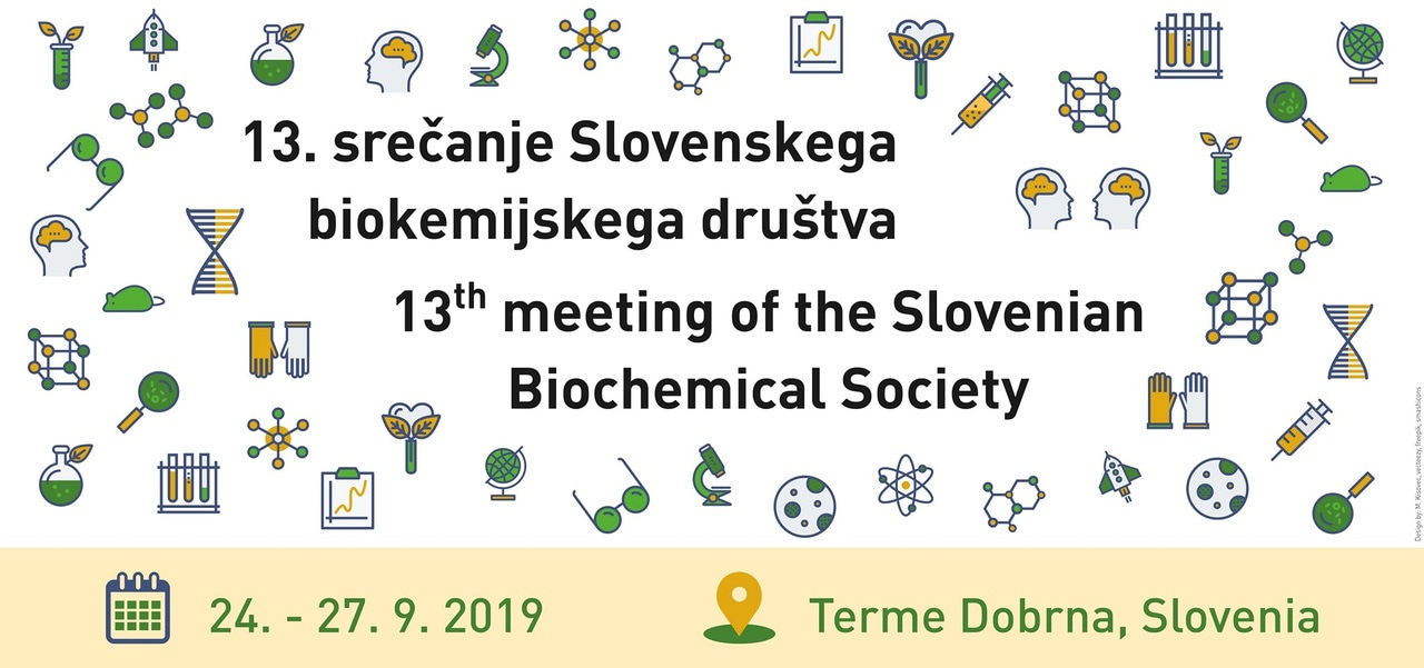 13th Meeting of the Slovenian Biochemical Society
