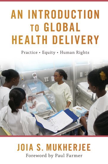 A Global Health Book that Provokes, Instructs and Inspires