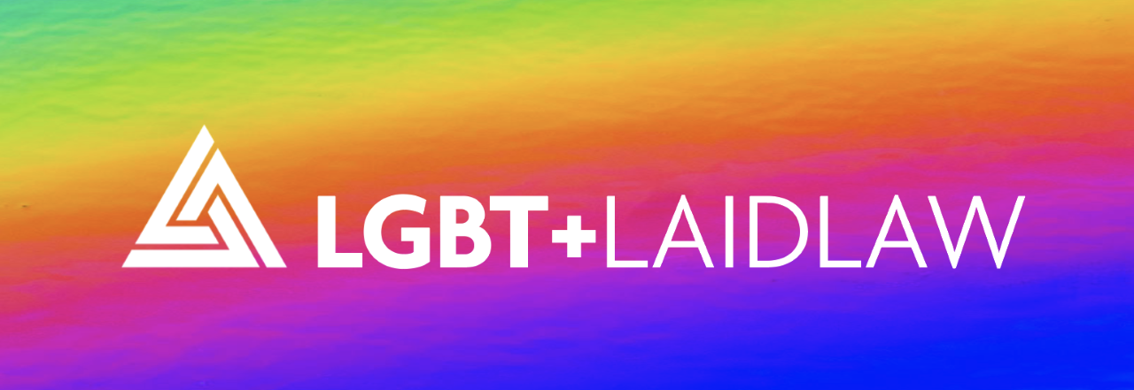 LGBT+ Laidlaw: A Proposal