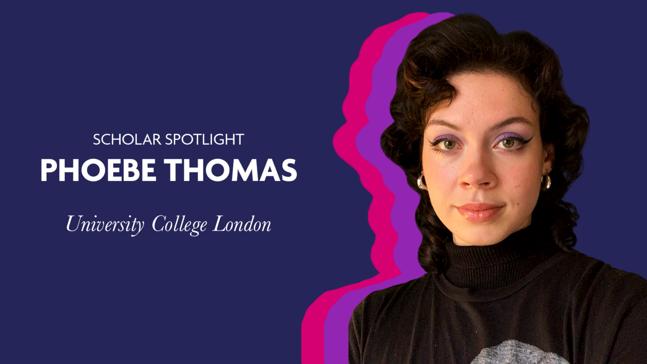 Scholar Spotlight - Phoebe Thomas