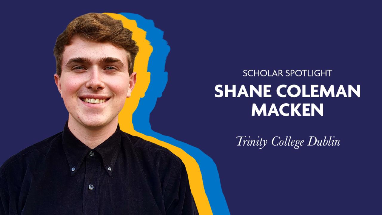 Scholar Spotlight - Shane Coleman Macken