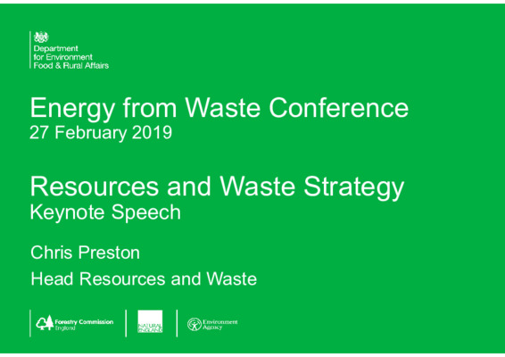 EfW 2019 Keynote speech: Resources and waste strategy